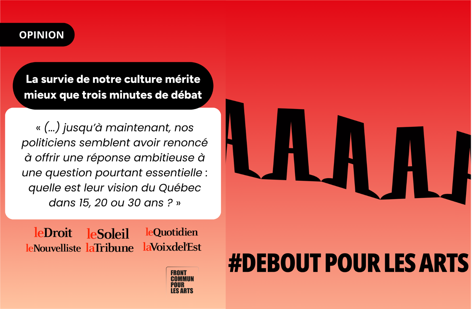 LETTRE OUVERTE / La culture mérite mieux que trois minutes de débat